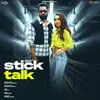 About Stick Talk Song